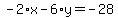 -2%2Ax-6%2Ay=-28
