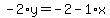 -2%2Ay=-2-1%2Ax