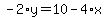 -2%2Ay=10-4%2Ax