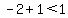 -2%2B1%3C1