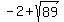 -2%2Bsqrt%2889%29