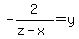 -2%2F%28z-x%29=y