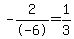 -2%2F-6+=+1%2F3