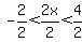 -2%2F2%3C2x%2F2%3C4%2F2