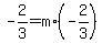 -2%2F3=m%2A%28-2%2F3%29