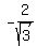 -2%2Fsqrt%283%29