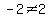 -2%3C%3E2