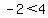 -2%3C4