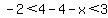 -2%3C4-4-x%3C3