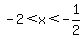-2%3Cx%3C-1%2F2