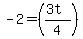 -2=%28%283t%29%2F4%29
