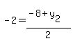 -2=%28-8%2By%5B2%5D%29%2F2