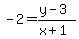 -2=%28y-3%29%2F%28x%2B1%29
