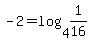 -2=log%284%2C1%2F16%29