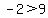 -2%3E9