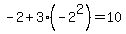 -2+%2B+3%28-2%5E2%29+=+10
