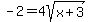 -2+=+4sqrt%28x%2B3%29