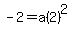 -2+=+a%282%29%5E2+