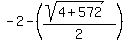 -2-%28%28sqrt%284%2B572%29%29%2F2%29