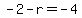 -2-r+=+-4