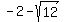 -2-sqrt%2812%29