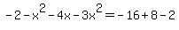 -2-x%5E2-4x-3x%5E2=-16%2B8-2