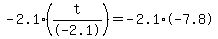 -2.1%2A%28t%2F-2.1%29=-2.1%2A-7.8