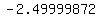 -2.49999872