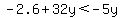 -2.6%2B32y%3C-5y