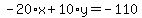 -20%2Ax%2B10%2Ay=-110