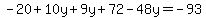 -20%2B10y%2B9y%2B72-+48y=-93