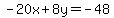 -20x%2B8y=-48