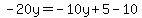 -20y=-10y%2B5-10