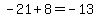 -21%2B8=-13