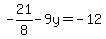 -21%2F8-9y=-12