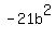 -21b%5E2