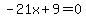 -21x%2B9=0