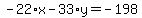 -22%2Ax-33%2Ay=-198