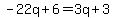 -22q%2B6=3q%2B3