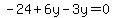 -24%2B6y-3y=0