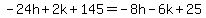 -24h%2B2k%2B145=-8h-6k%2B25