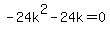 -24k%5E2-24k=0