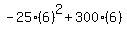 -25%286%29%5E2+%2B+300%286%29