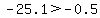 -25.1%3E-0.5