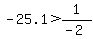 -25.1%3E1%2F%28-2%29