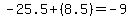 -25.5%2B%288.5%29=-9