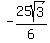 -25sqrt%283%29%2F6