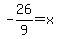-26%2F9=x
