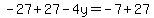 -27%2B27-4y=-7%2B27