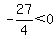 -27%2F4%3C0+